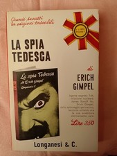 ERICH GIMPEL - LA SPIA TEDESCA