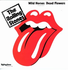 The Rolling Stones – Wild Horses/Dead Flowe excl. Vinyl 7" NEU_Cover mit Mängeln