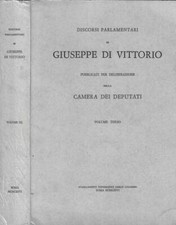 Discorsi parlamentari di Giuseppe di Vittorio pubblicati per deliberazione della
