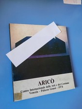 RODOLFO ARICO' - CENTRO INTERNAZIONALE DELLE ARTI COSTUME - PALAZZO GRASSI 1974