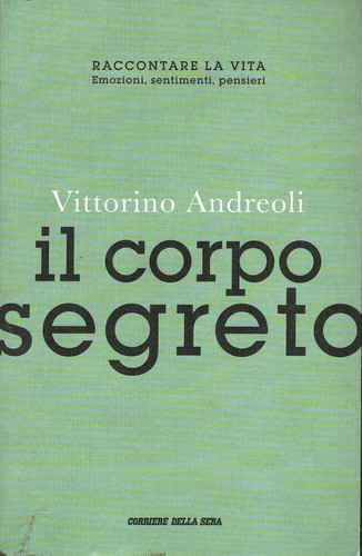 Corpo segreto andreoli - segreto,