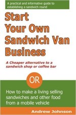 Start Your Own Sandwich Van