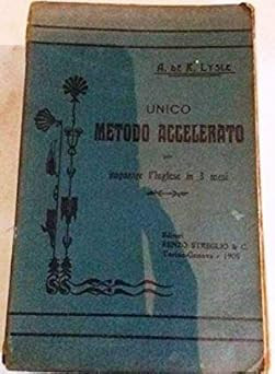 Unico metodo accelerato - , per