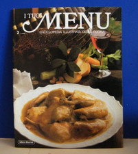 -I TUOI MENU N° 2 - FASCICOLO - ENCICLOPEDIA ILLUSTRATA DELLA CUCINA IDEA DONNA