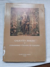 Galeotto Marzio E L' Umanesimo