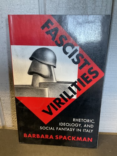 Fascist virilities barbara - fascist,