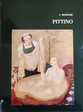 BORGESE LEONARDO FRED PITTINO 1972 Ed. Club amici dell'arte