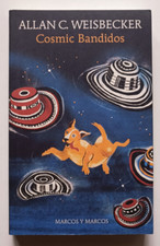 COSMIC BANDIDOS, Allan C