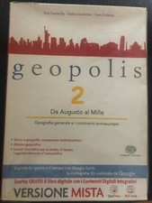 Geopolis 2 Da Augusto al Mille + Atlante geografico