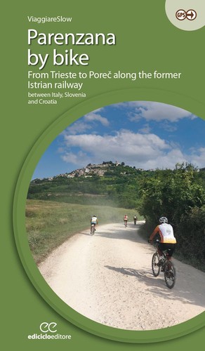 Libro parenzana by bike - libro,