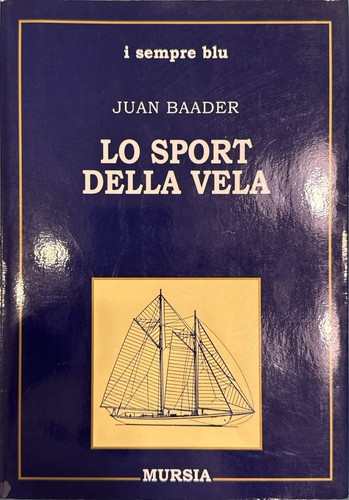 Libro sport della vela - -,