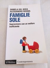 Famiglie sole. Sopravvivere con un welfare inefficiente