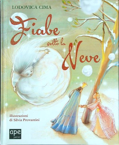 Fiabe sotto neve cima - fiabe,