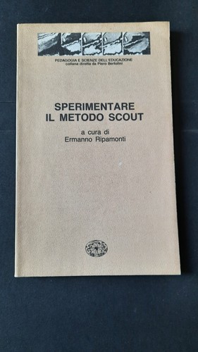 Sperimentare metodo scout - metodo,