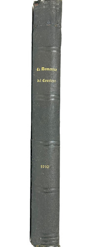 Domenica del corriere 1910 - la,