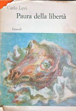 PAURA DELLA LIBERTA' LEVI