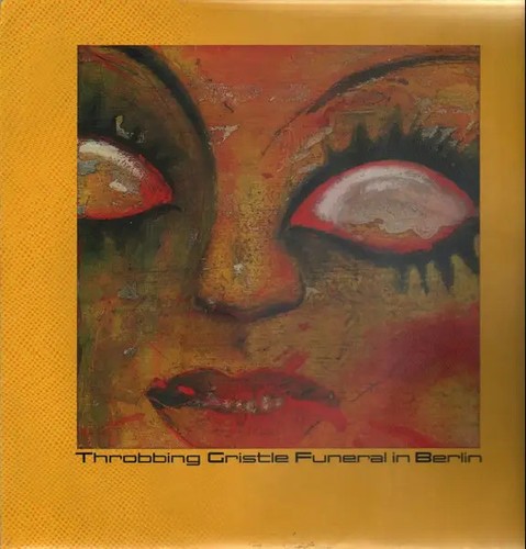 Throbbing gristle funeral - throbbing,