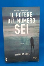 Teadue 2130 - PITTACUS LORE - IL POTERE DEL NUMERO SEI