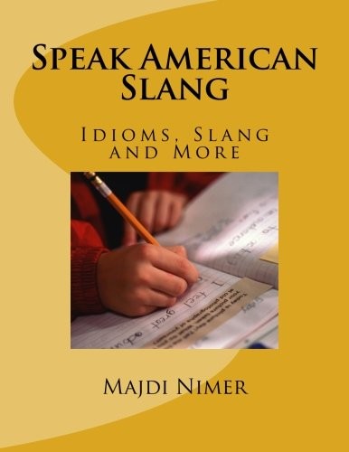 Speak american slang learn - american, slang: