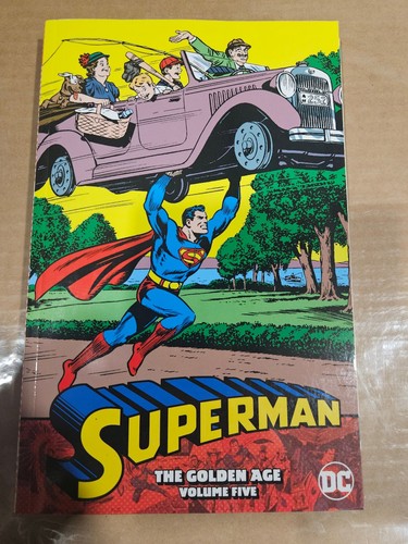 Superman the golden age volume - the,