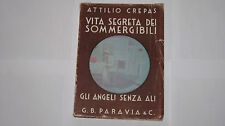 ATTILIO CREPAS VITA SEGRETA