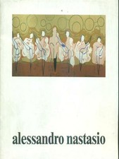 ALESSANDRO NASTASIO ARTE/ILLUSTRATI AA.VV. GALLERIA RINALDO ROTTA 1991