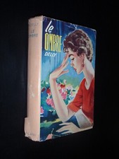 DELLY – LE OMBRE - BIBLIOTECA DELLE SIGNORINE SALANI 1955