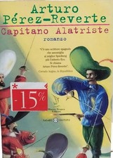 Capitano Alatriste Arturo Pérez Reverte Prima Ed Tropea Salani Perez Spagna 2001