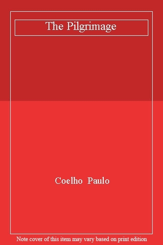 The pilgrimage coelho paulo - ,