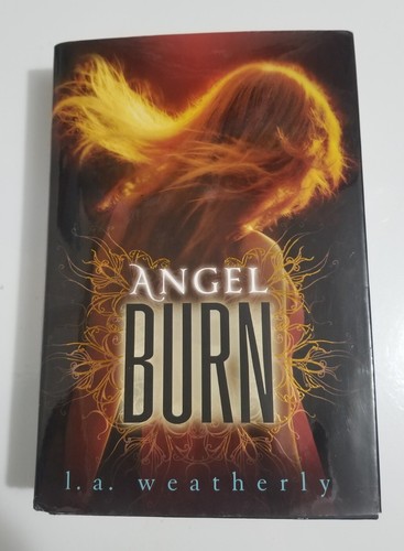 Angel burn a weatherly - burn, a.