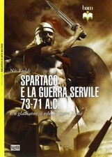 Spartaco E La Guerra Servile