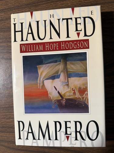 The haunted pampero william - pampero,