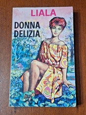 LIALA romanzo Donna Delizia -