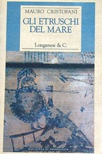 GLI ETRUSCHI DEL MARE