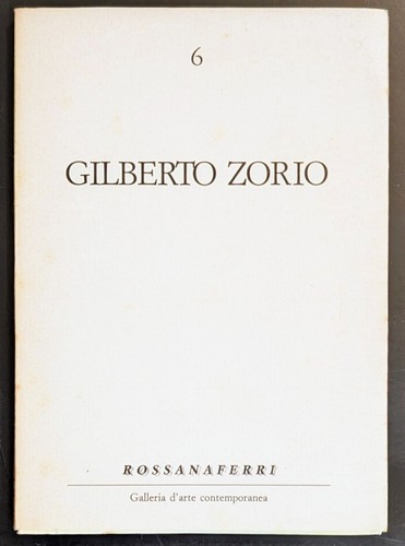 Gilberto zorio galleria - zorio,