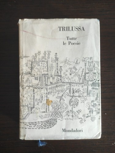 Trilussa tutte poesie - le,