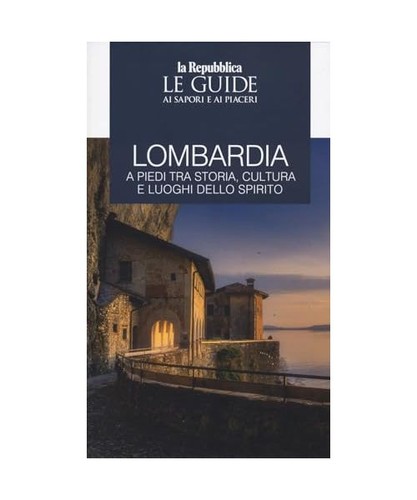Lombardia piedi tra storia - lombardia,