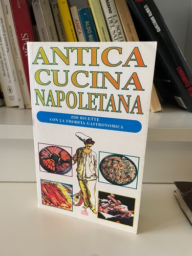 Antica cucina napoletana - ,