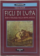Figli di lupa. Federico