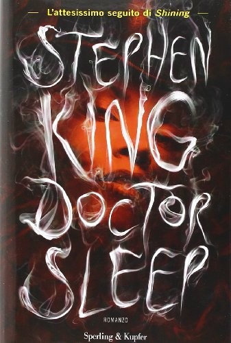 Doctor sleep king - king, stephen