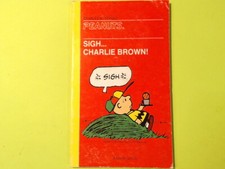 SIGH CHARLIE BROWN SCHLULZ