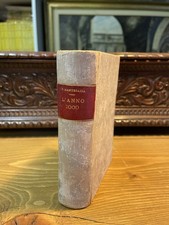 l’anno 3000 tremila paolo mantegazza protofantascienza treves 1897 raro 1a ed