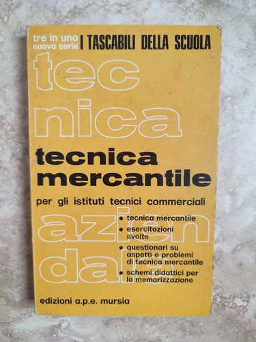 Tecnica mercantile per - tecnica, gli