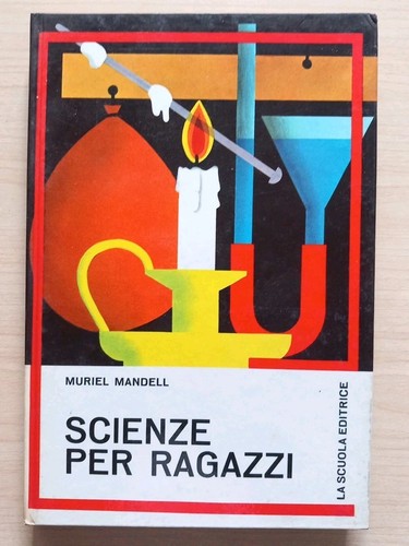 Scienze per ragazzi muriel - scienze,