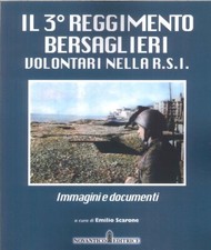 IL 3° reggimento bersaglieri