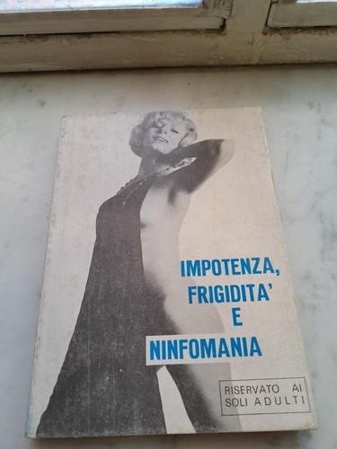 Impotenza frigidita e - impotenza,,