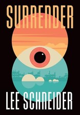 Surrender - Schneider, Lee