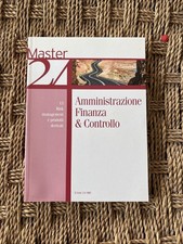 AMMINISTRAZIONE FINANZA & CONTROLLO Master 24 Il Sole 24Ore 2008 NO CD Vol.13