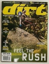 Dirt Feel the Rush Bike of