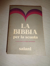 LA BIBBIA PER LA SCUOLA a cura di Salvatore Garofalo - Salani 1976 /B20/
